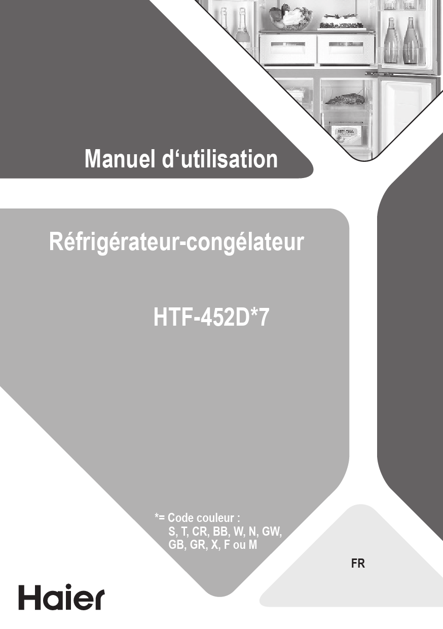 Notice réfrigérateur HAIER HTF452DM7 Trouver une solution à un problème