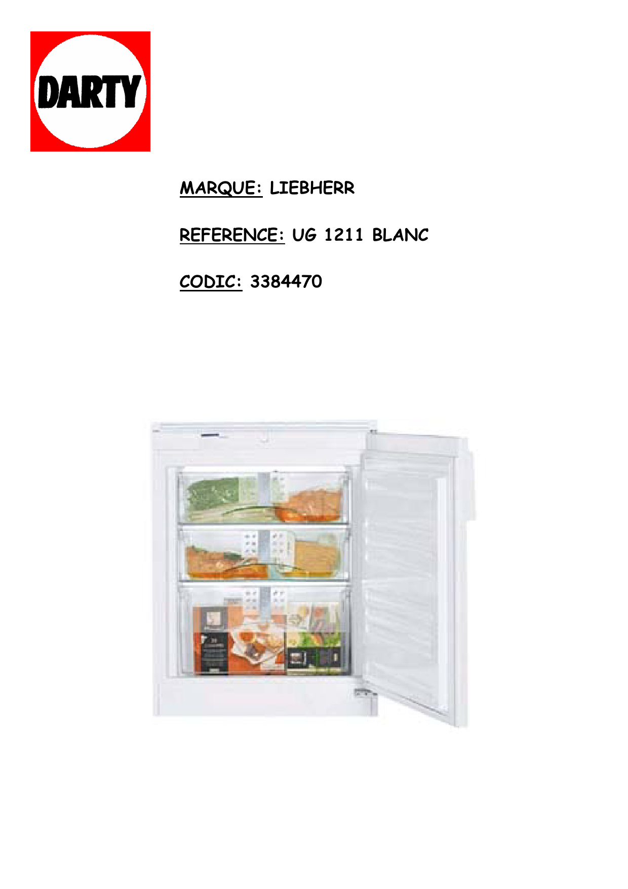 Notice congélateur LIEBHERR UG1211 25 Trouver une solution à un