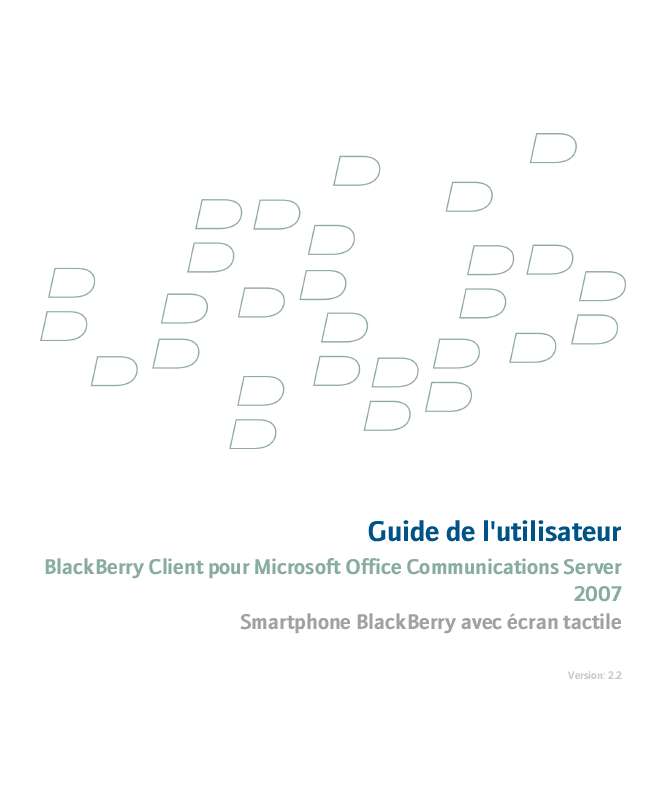 Mode d'emploi BLACKBERRY CLIENT FOR USE WITH MICROSOFT OFFICE COMMUNICATIONS SERVER 2007