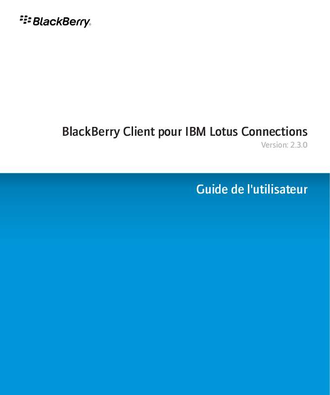 Mode d'emploi BLACKBERRY CLIENT POUR IBM LOTUS CONNECTIONS