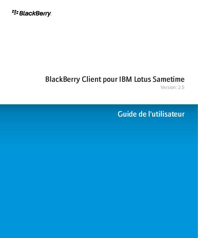 Mode d'emploi BLACKBERRY CLIENT POUR IBM LOTUS SAMETIME