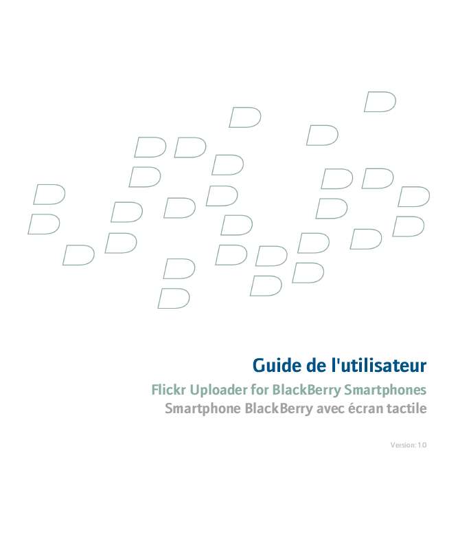 Mode d'emploi BLACKBERRY FLICKR UPLOADER FOR SMARTPHONES