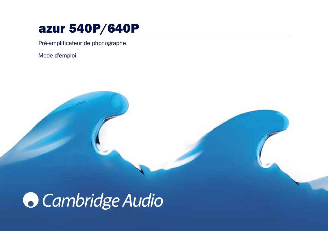 Mode d'emploi CAMBRIDGE AUDIO AZUR 640P