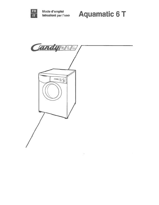 Notice CANDY AQUAMATIC 6 T - Trouver une solution à un problème CANDY ...