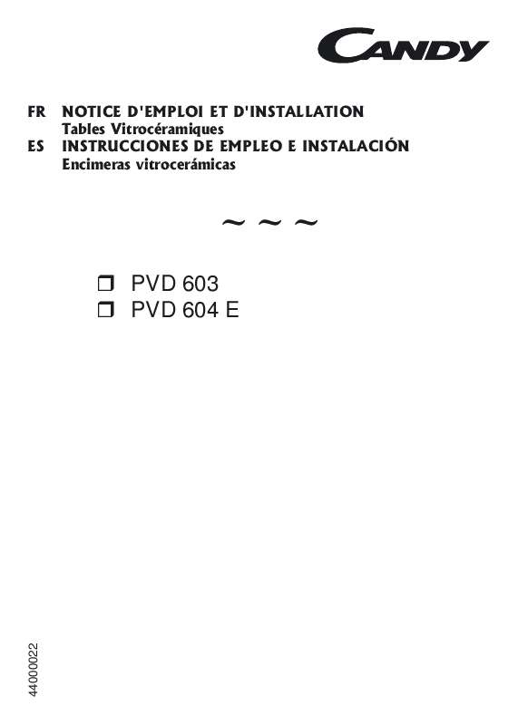 Notice plaque de cuisson CANDY PVD 604 E Trouver une solution à un problème CANDY PVD 604 E mode
