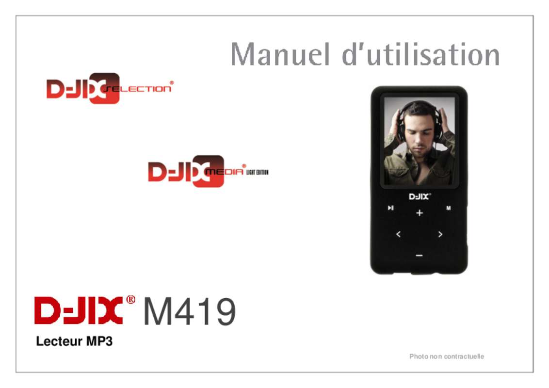Notice DJIX M419 lecteur mp3 Trouver une solution à un problème D