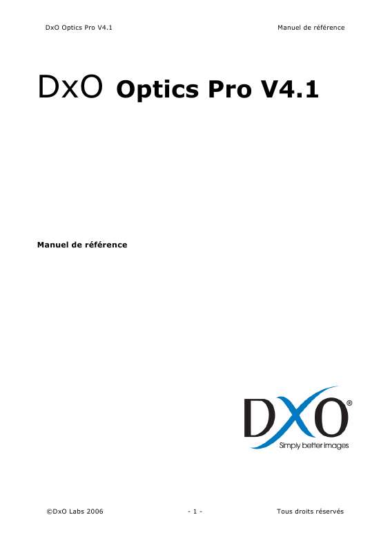 Mode d'emploi DXO OPTICS PRO V4.1