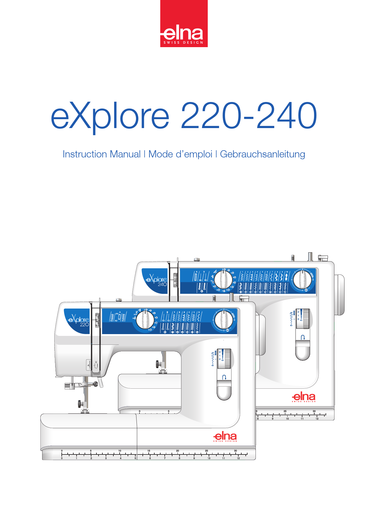 Notice machine à coudre ELNA EXPLORE 240 Trouver une solution à un