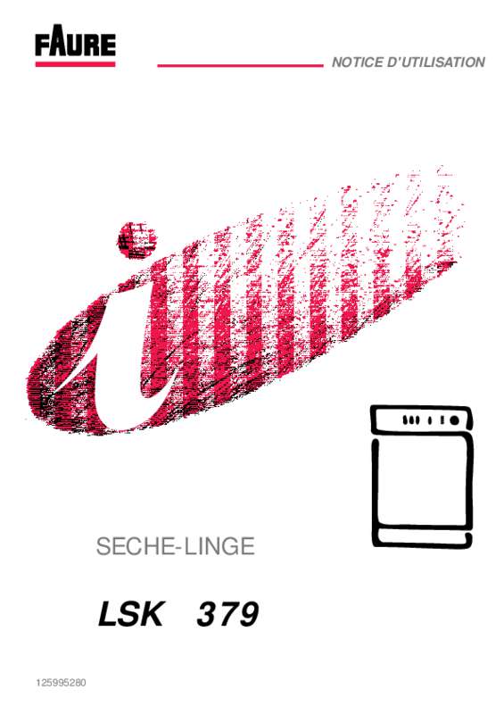 Notice sèchelinge FAURE LSK 379 Trouver une solution à un problème — free download