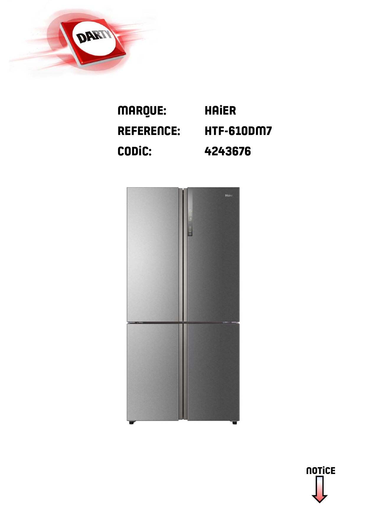 Notice réfrigérateur HAIER HTF610DM7 Trouver une solution à un problème HAIER HTF610DM7 mode d