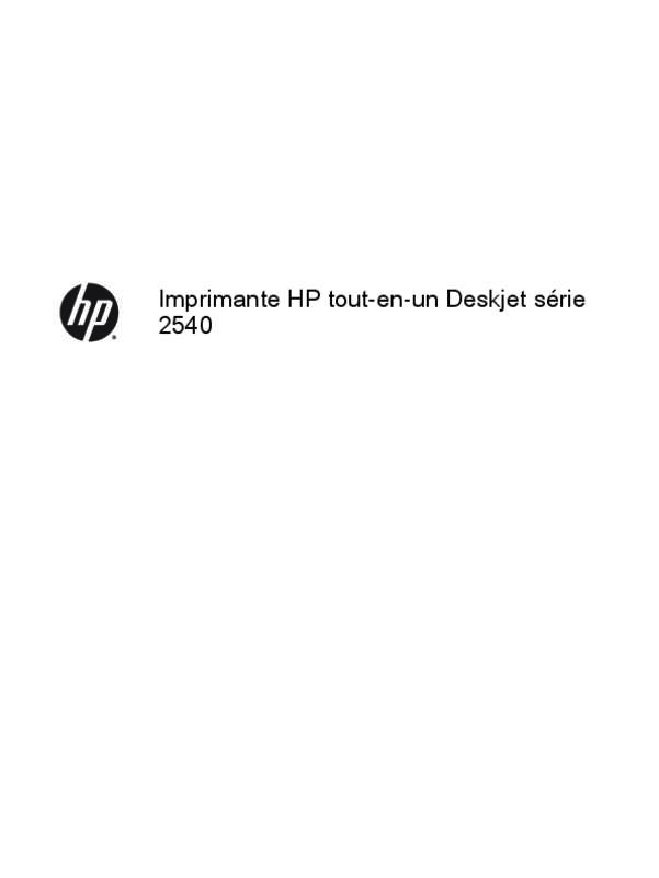 Notice HP DESKJET 2547 - imprimante Trouver une solution à un problème HP  DESKJET 2547 mode d'emploi HP DESKJET 2547 Français