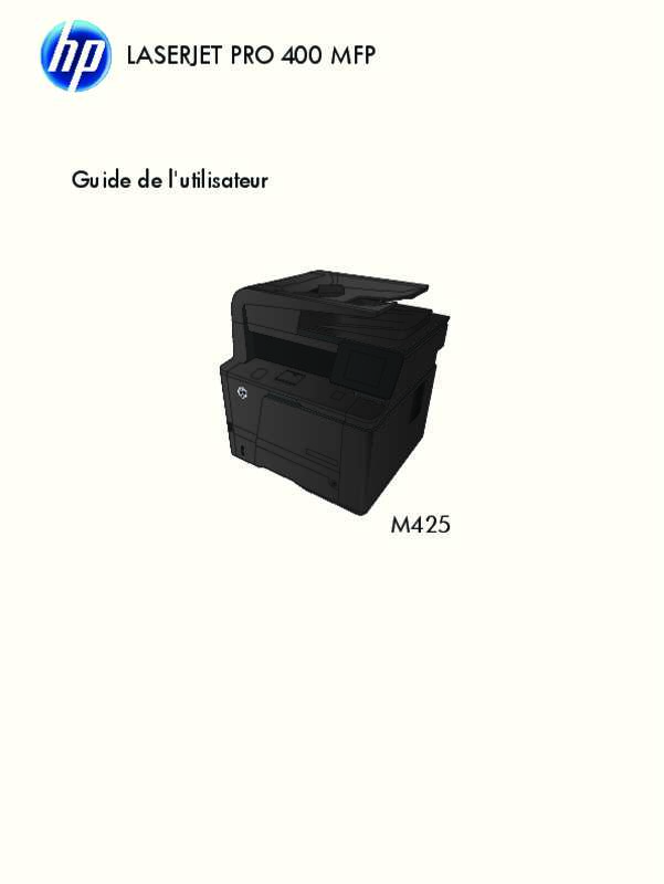 Mode d'emploi HP LASERJET PRO 400 MFP M425DW (CF288A)