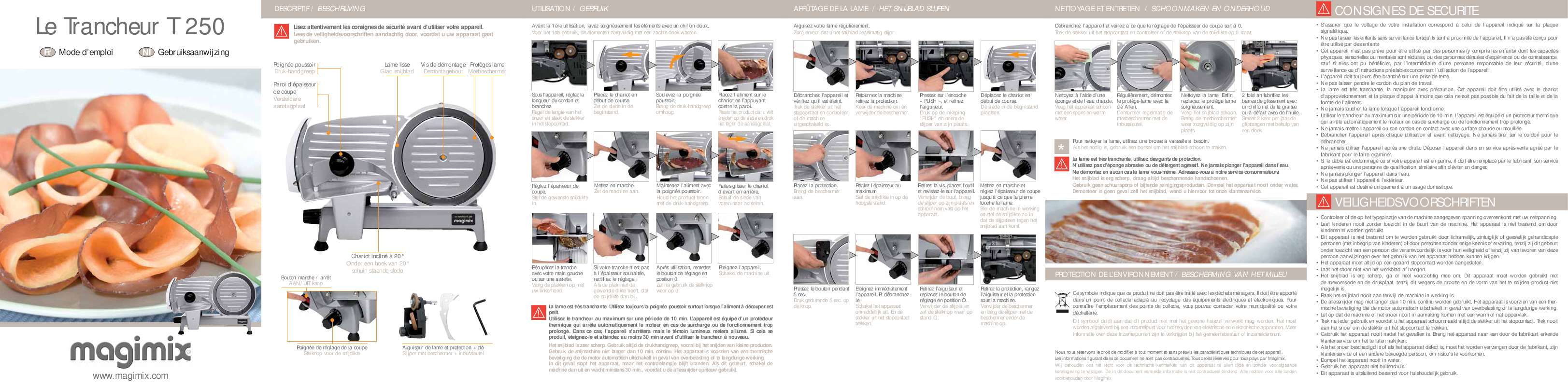 Notice MAGIMIX TRANCHEUR T250 Trouver une solution à un problème