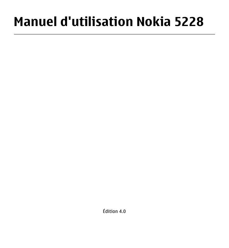 Notice NOKIA 5228 - téléphone portable Trouver une solution à un ...