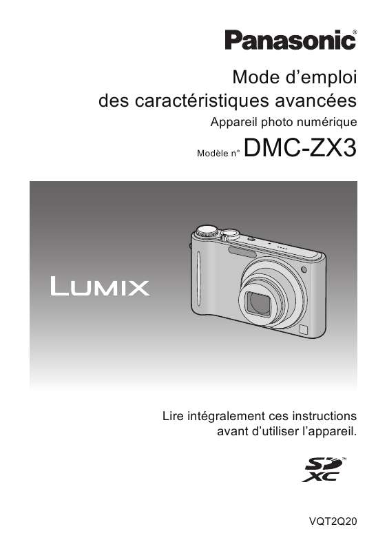 Notice PANASONIC LUMIX DMCZX3 appareil photo Trouver une solution à