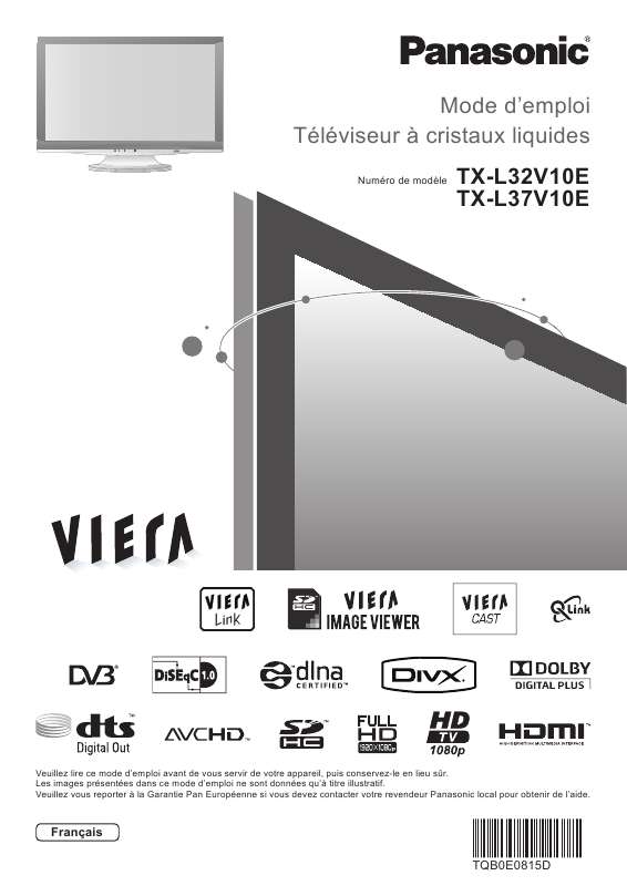 Notice PANASONIC TXL32V10E tv Trouver une solution à un problème PANASONIC TXL32V10E mode d