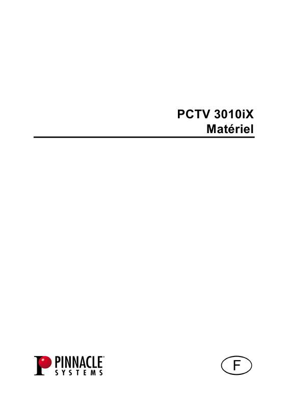 Mode d'emploi PINNACLE PCTV 3010IX