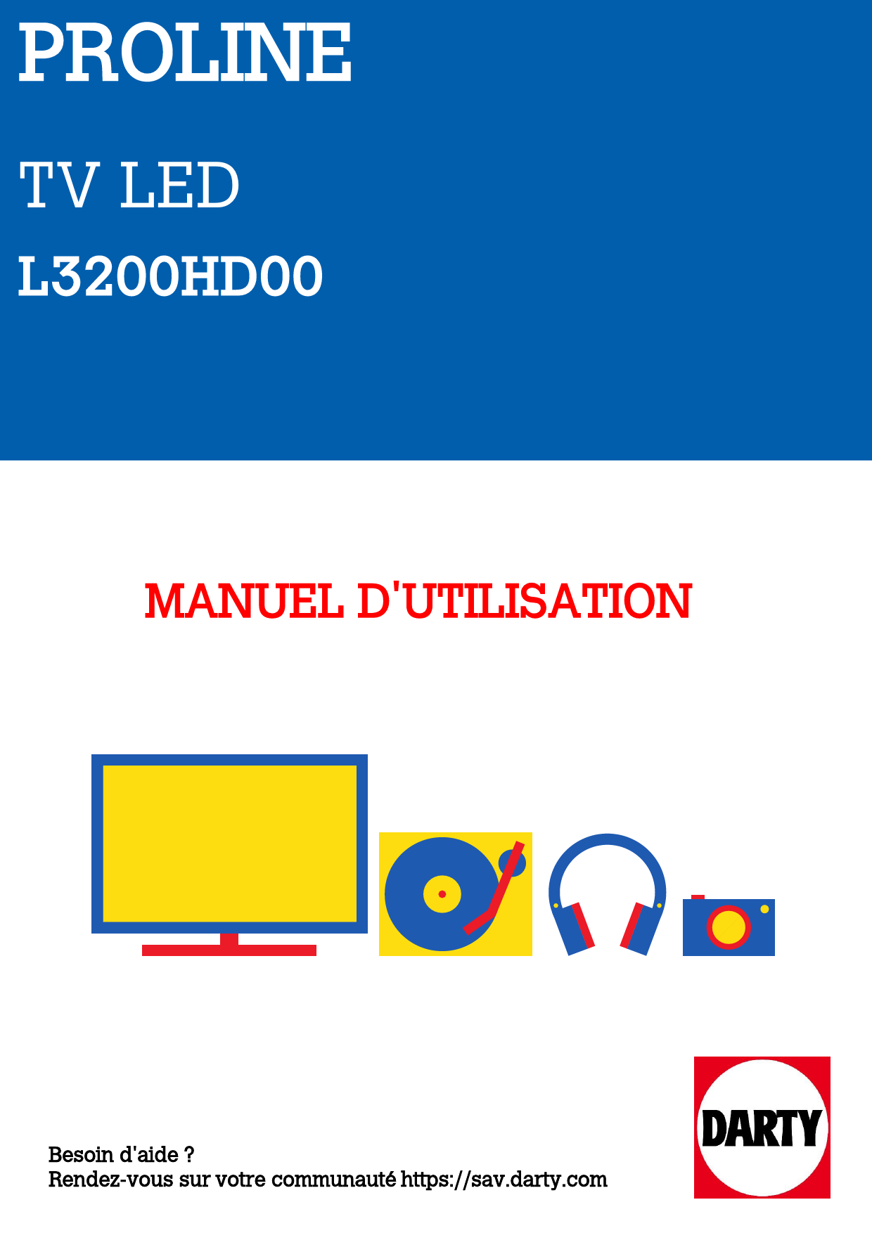 Notice PROLINE L3200HD tv Trouver une solution à un problème PROLINE