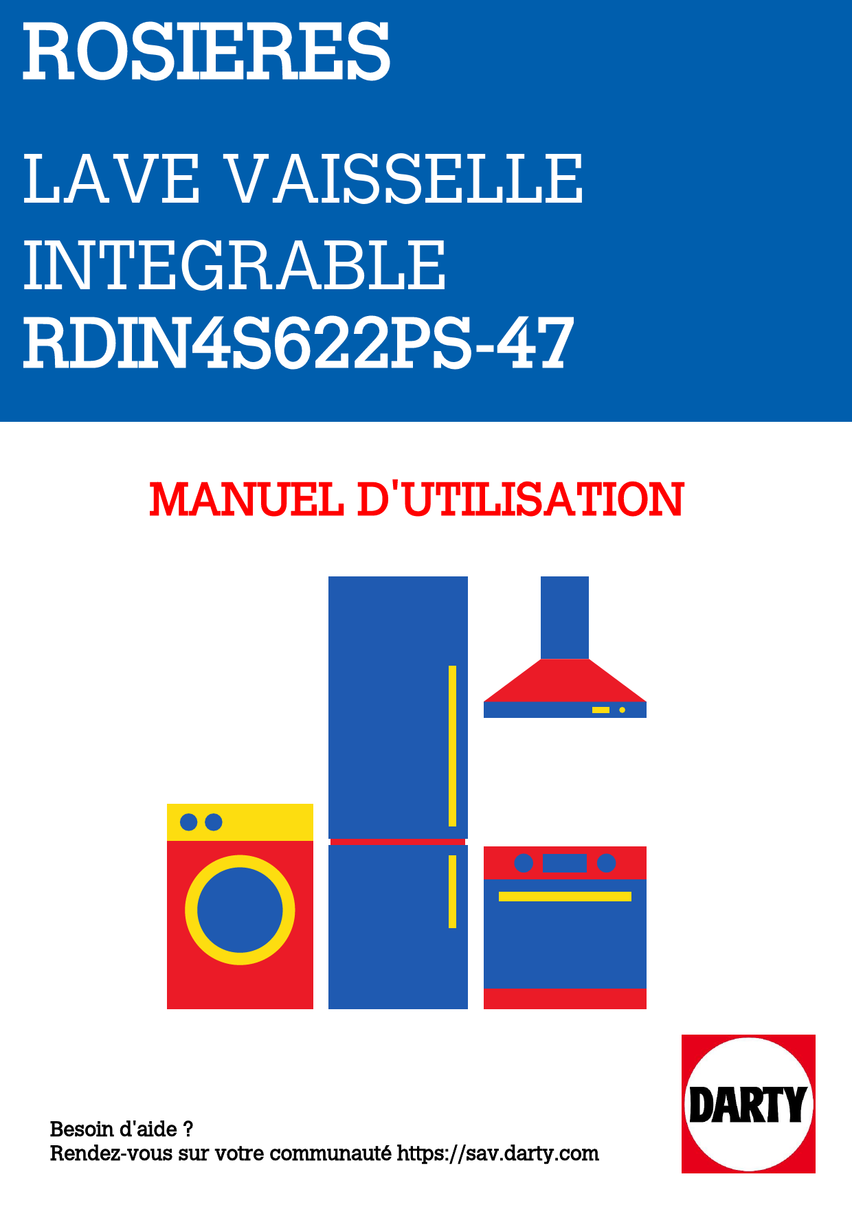 Notice lavevaisselle ROSIERES RDIN4S622PS Trouver une solution à un — free download