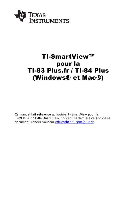 Mode d'emploi TEXAS INSTRUMENTS TI-SMARTVIEW TI-83 PLUS.FR