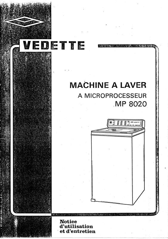 Notice lavelinge VEDETTE MP8020A Trouver une solution à un problème — free download