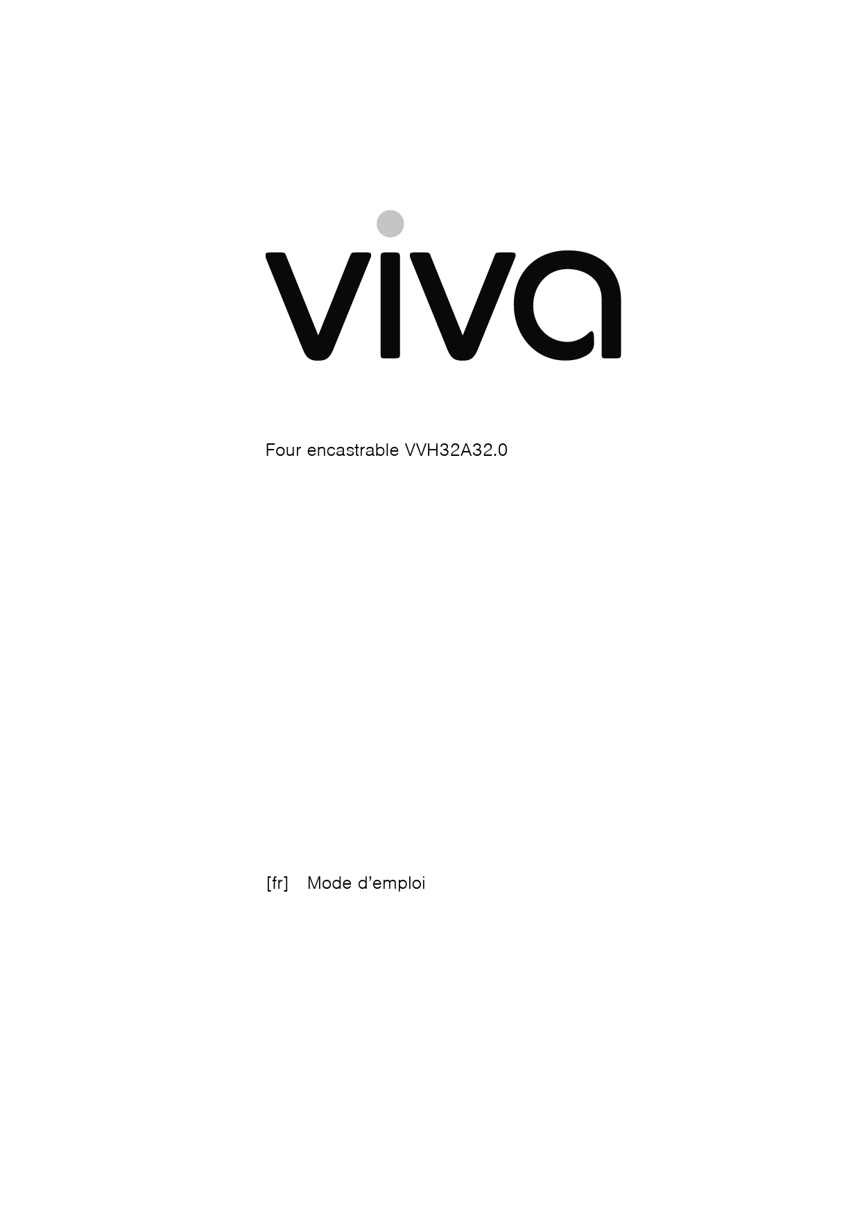 Mode d'emploi VIVA VVH32A3250