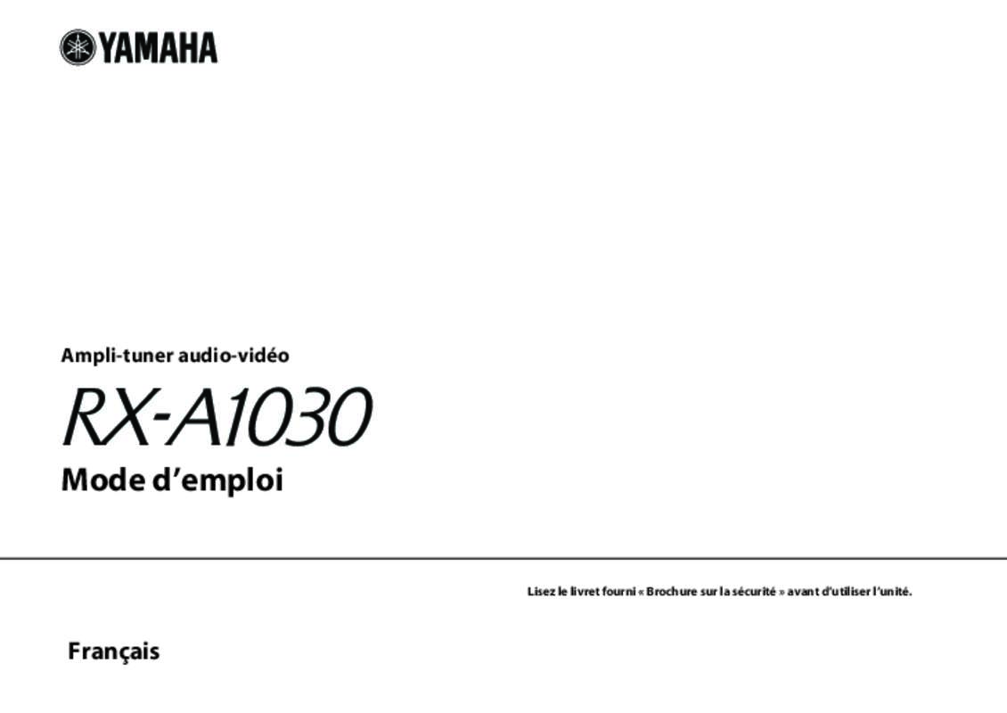 Notice YAMAHA RX-A1030 - ampli home-cinéma Trouver une solution à un ...