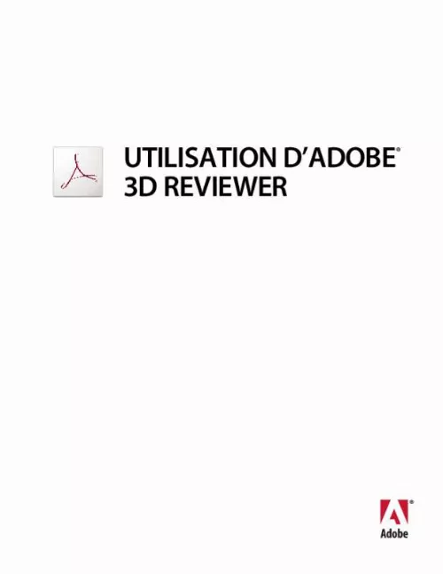 Mode d'emploi ADOBE ACROBAT 3D REVIEWER 9.0