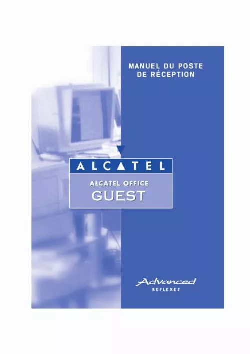 Mode d'emploi ALCATEL-LUCENT ADVANCED REFLEXES-POSTE DE RECEPTION