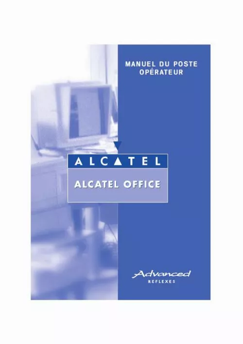 Mode d'emploi ALCATEL-LUCENT ADVANCED REFLEXES-POSTE OPERATEUR