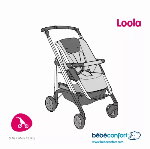 Mode d'emploi BEBE CONFORT TRIO LOOLA EXCEL