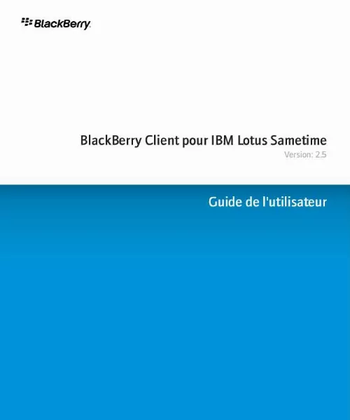 Mode d'emploi BLACKBERRY CLIENT POUR IBM LOTUS SAMETIME