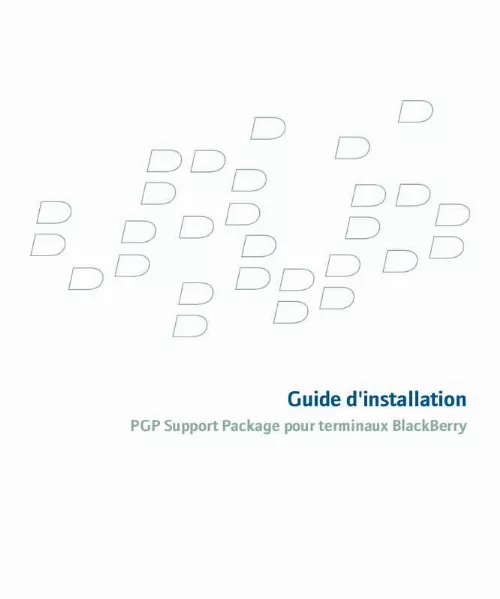 Mode d'emploi BLACKBERRY PGP SUPPORT PACKAGE FOR SMARTPHONES