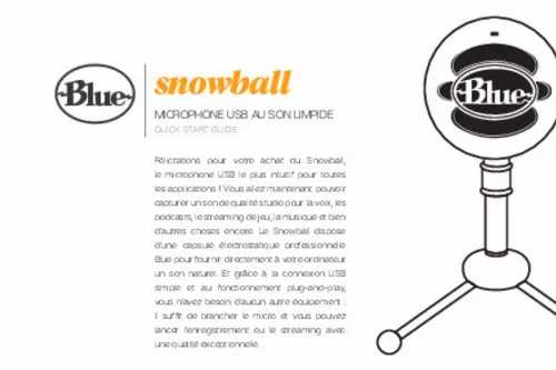Mode d'emploi BLUE MICROPHONES SNOWBALL