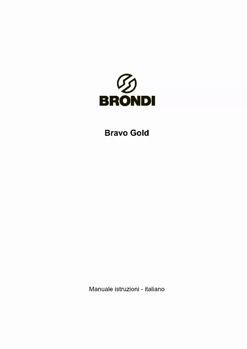 Mode d'emploi BRONDI BRAVO GOLD