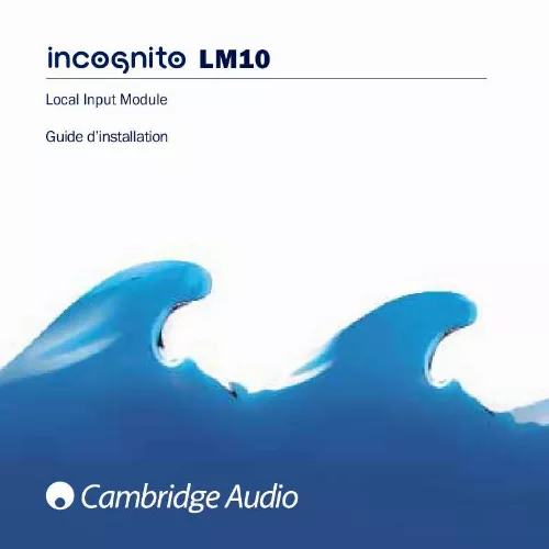 Mode d'emploi CAMBRIDGE AUDIO INCOGNITO LM10