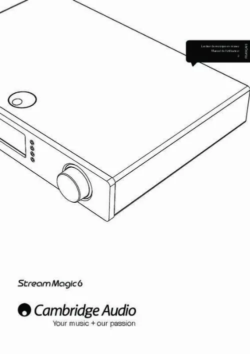 Mode d'emploi CAMBRIDGE AUDIO STREAM MAGIC 6