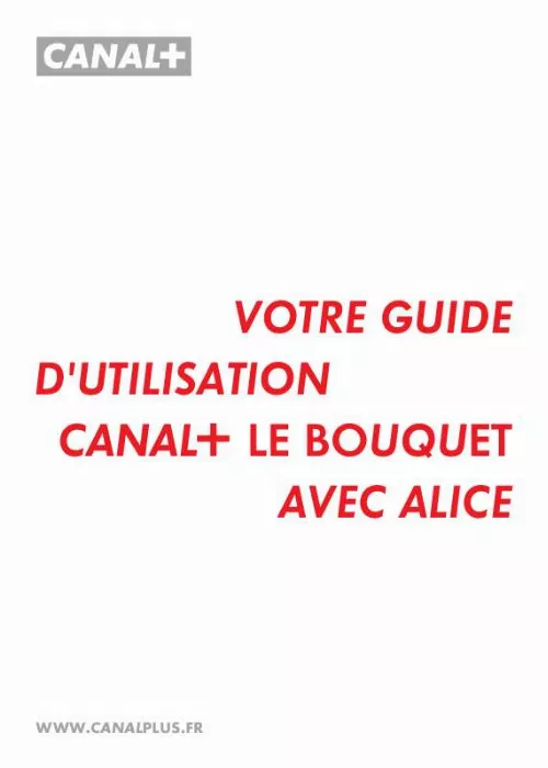 Mode d'emploi CANAL PLUS CANAL + ADSL