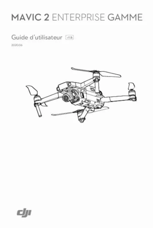 Mode d'emploi DJI MAVIC 2 ENTERPRISE DUAL + THERMAL SENSOR RTF