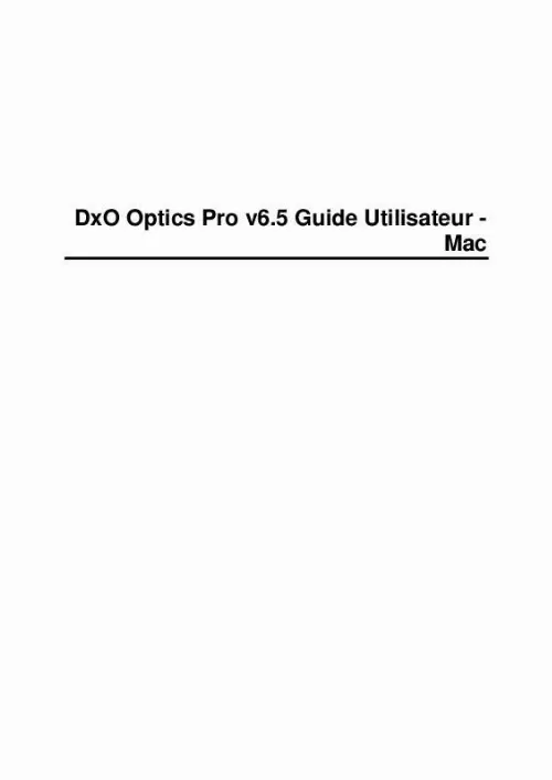 Mode d'emploi DXO OPTICS PRO V6.5