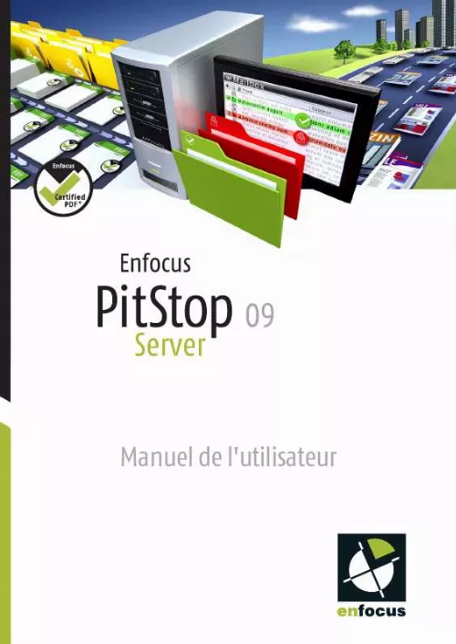 Mode d'emploi ENFOCUS SOFTWARE PITSTOP SERVER 09