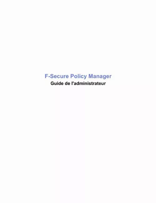 Mode d'emploi F-SECURE F-SECURE POLICY MANAGER