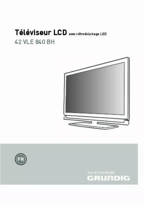 Mode d'emploi GRUNDIG 42VLE840BH