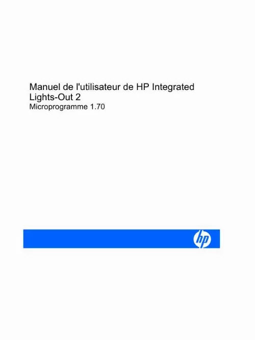 Mode d'emploi HP INTEGRATED LIGHTS-OUT (ILO 2) FEATURING ILO ADVANCED PACK