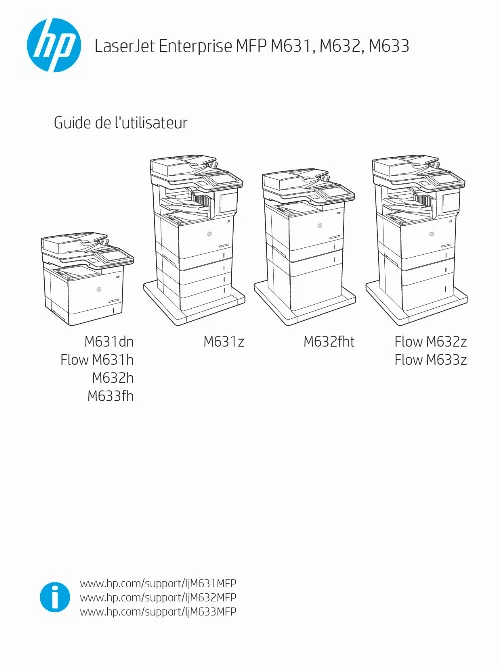 Mode d'emploi HP JET ENTERPRISE FLOW MFP M631H