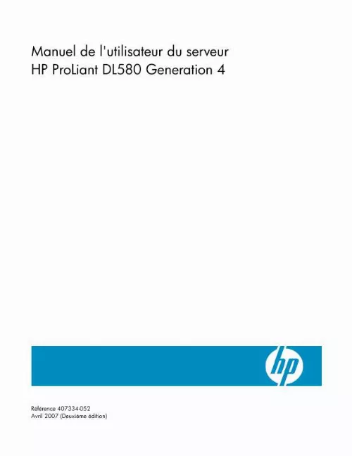 Mode d'emploi HP PROLIANT DL580 G4 SERVER