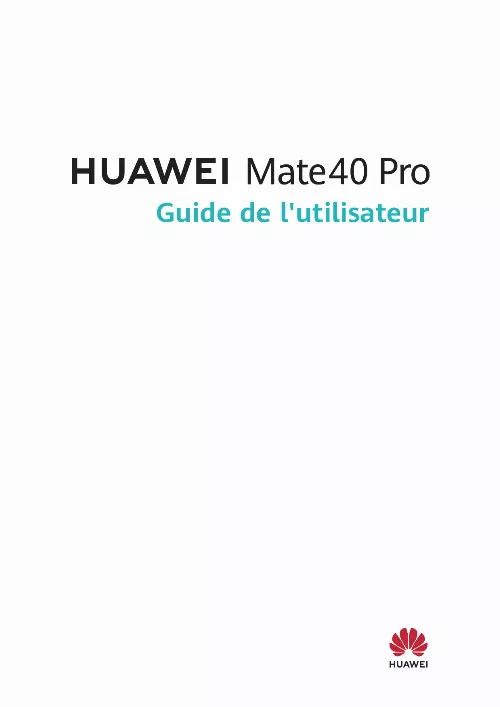 Mode d'emploi HUAWEI MATE 40 PRO