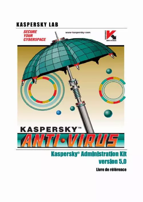 Mode d'emploi KASPERSKY LAB ADMINISTRATION KIT V5.0