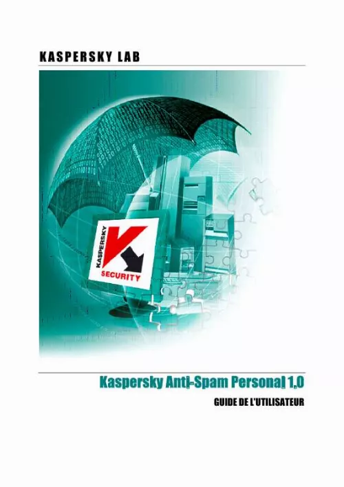 Mode d'emploi KASPERSKY LAB ANTI-SPAM PERSONAL 1.0