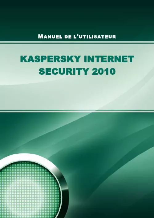 Mode d'emploi KASPERSKY LAB INTERNET SECURITY 2010
